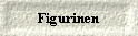  Figurinen 