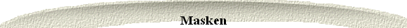  Masken 
