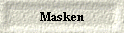  Masken 
